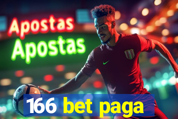 166 bet paga